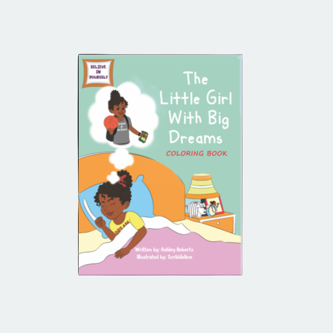 Coloring book cover titled 'The Little Girl With Big Dreams' featuring illustrations of a girl with a dream cloud.