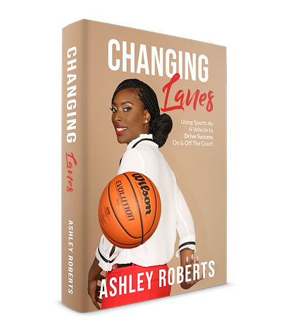 Book cover of 'Changing Lanes' by Ashley Roberts with a basketball player holding a basketball.