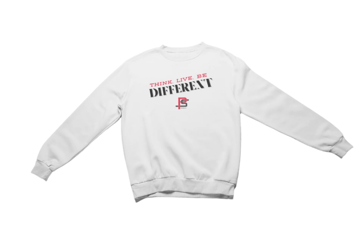 Proskills Think Live Be Different Sweatshirt